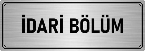 Metal Yönlendirme Levhası, Departman Kapı Isimliği Idari Bölüm 10X20 Cm Gümüş Renk