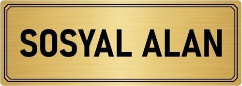 Metal Yönlendirme Levhası, Departman Kapı Isimliği Sosyal Alan 7X20 Cm Altın Renk