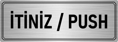 Metal Yönlendirme Levhası, Departman Kapı Isimliği Itiniz/Push 10X20 Cm Gümüş Renk