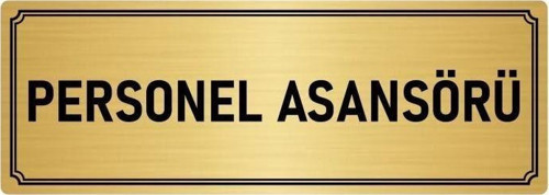 Metal Yönlendirme Levhası, Departman Kapı Isimliği Personel Asansörü 10X20 Cm Altın Renk