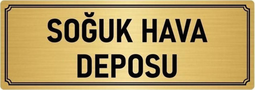 Metal Yönlendirme Levhası, Departman Kapı Isimliği Soğuk Hava Deposu 7X20 Cm Altın Renk