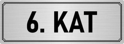 Metal Yönlendirme Levhası, Departman Kapı Isimliği 6. Kat 5X20 Cm Gümüş Renk