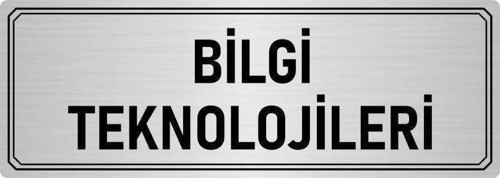 Metal Yönlendirme Levhası, Departman Kapı Isimliği Bilgi Teknolojileri 7X20 Cm Gümüş Renk
