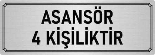 Metal Yönlendirme Levhası, Departman Kapı Isimliği Asansör 4 Kişiliktir 5X20 Cm Gümüş Renk