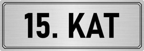 Metal Yönlendirme Levhası, Departman Kapı Isimliği 15. Kat 10X20 Cm Gümüş Renk