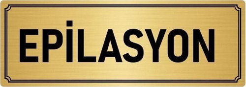 Metal Yönlendirme Levhası, Departman Kapı Isimliği Epilasyon 5X20 Cm Altın Renk