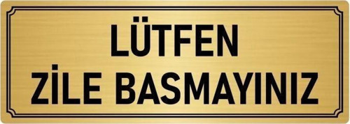 Metal Yönlendirme Levhası, Departman Kapı Isimliği Lütfen Zile Basmayınız 5X20 Cm Altın Renk