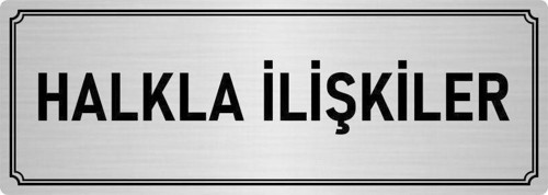 Metal Yönlendirme Levhası, Departman Kapı Isimliği Halkla Ilişkiler 7X20 Cm Gümüş Renk