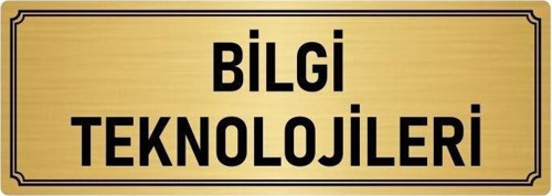 Metal Yönlendirme Levhası, Departman Kapı Isimliği Bilgi Teknolojileri 10X20 Cm Altın Renk