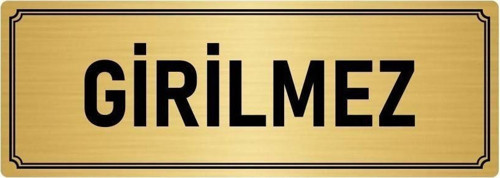 Metal Yönlendirme Levhası, Departman Kapı Isimliği Girilmez 7X20 Cm Altın Renk