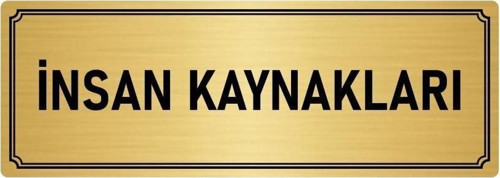 Metal Yönlendirme Levhası, Departman Kapı Isimliği Insan Kaynakalrı 5X20 Cm Altın Renk