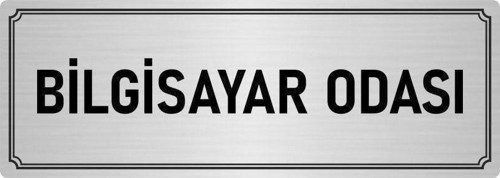 Metal Yönlendirme Levhası, Departman Kapı Isimliği Bilgisayar Odası 5X20 Cm Gümüş Renk