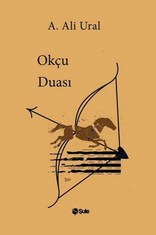 Şule Yayınları Okçu Duası