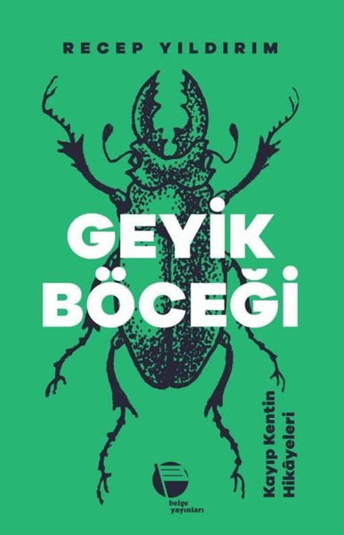 Geyik Böceği - Kayıp Kentin Hikayeleri