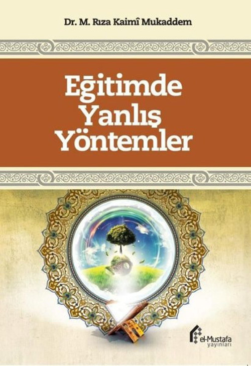 Eğitimde Yanlış Yöntemler