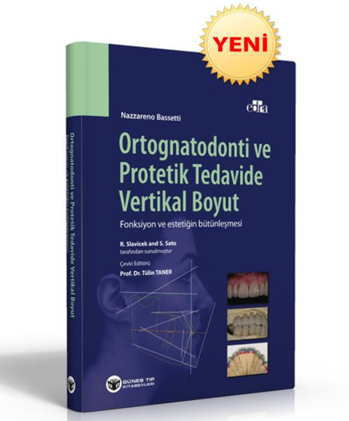 Ortognatodonti ve Protetik Tedavide Vertikal Boyu