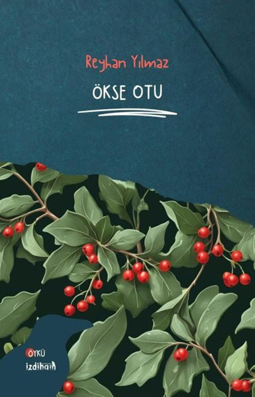 İzdiham Yayınevi Ökse Otu