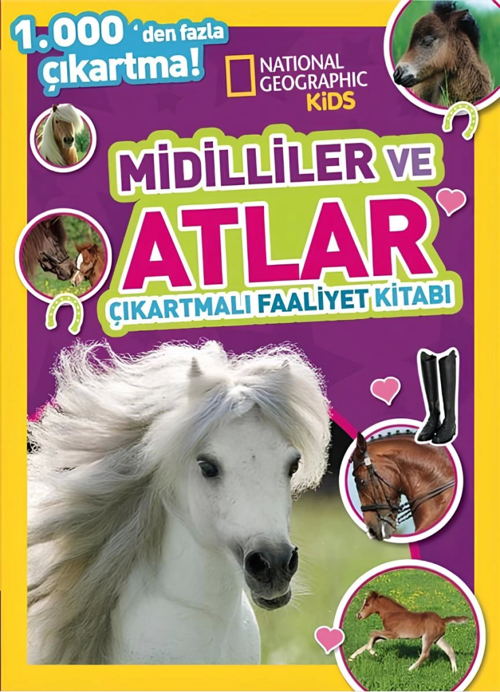 National Geographic Kids Midilliler Ve Atlar Çıkartmalı Faaliyet Kitabı