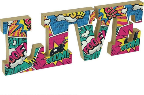 Live Yaşa Yazılı Pop Art Çizgi Roman Desenli Dekoratif Baskılı Ahşap Obje