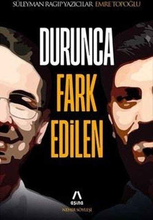 Durunca Fark Edilen