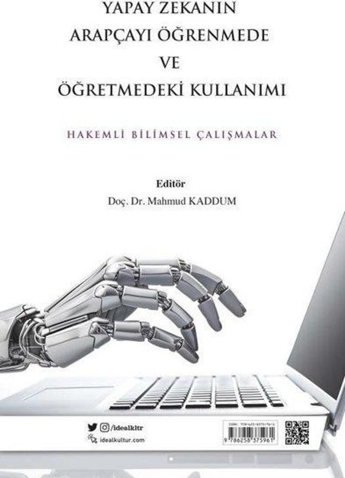 Yapay Zekayı Arapçayı Öğrenmede ve Öğretmedeki Kullanımı - Hakemli Bilimsel Çalışmalar