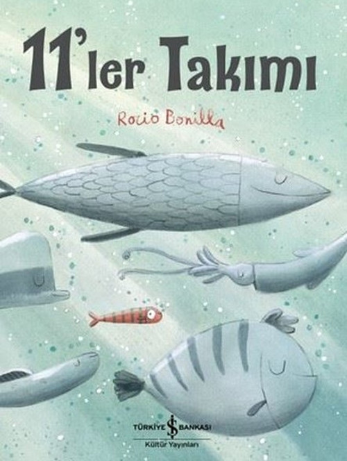 İş Bankası Kültür Yayınları 11'ler Takımı
