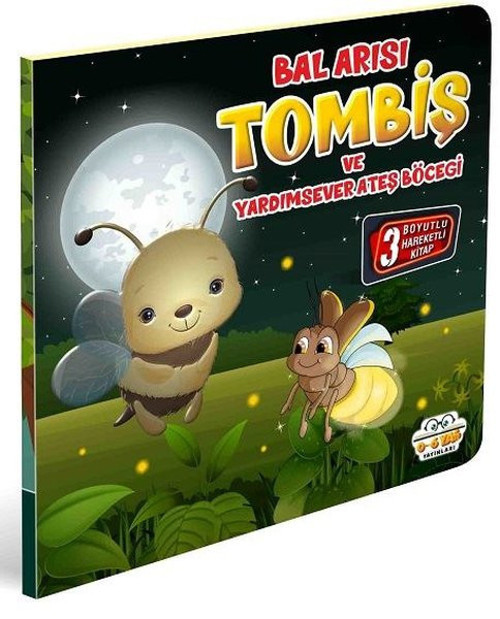 Bal Arısı Tombiş ve Yardımsever Ateş Böceği - 3 Boyutlu Hareketli Kitap