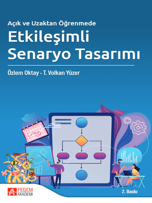 Açık ve Uzaktan Öğrenmede Etkileşimli Senaryo Tasarımı