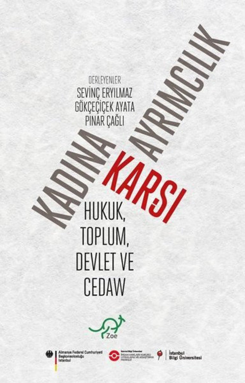 Kadına Karşı Ayrımcılık - Hukuk Toplum Devlet ve CEDAW