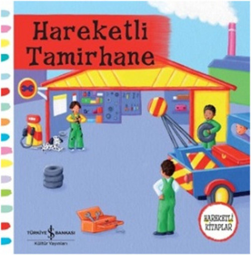 İş Bankası Kültür Yayınları Hareketli Tamirhane