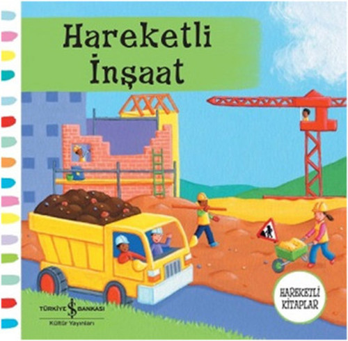 İş Bankası Kültür Yayınları Hareketli İnşaat