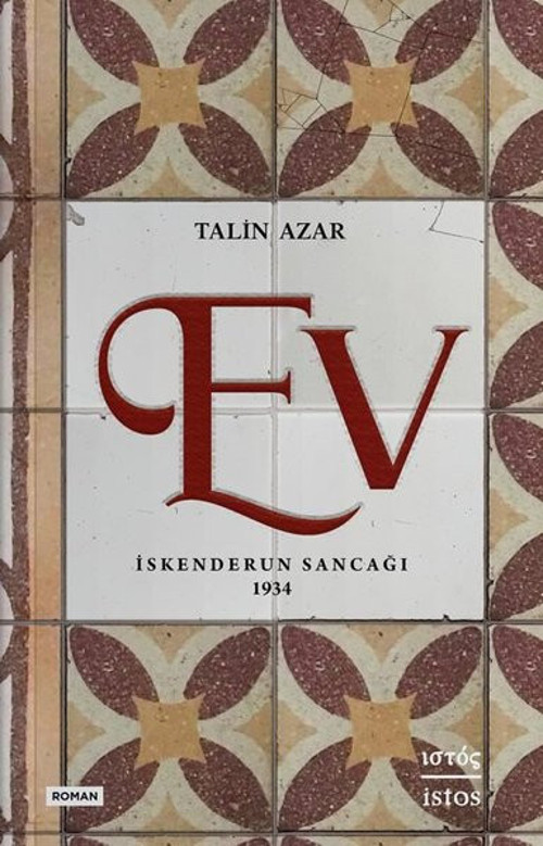 Ev - İskenderun Sancağı 1934