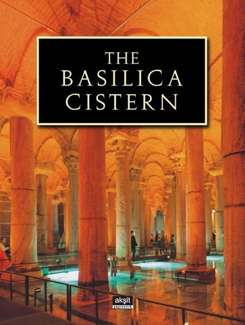 The Basilica Cistern