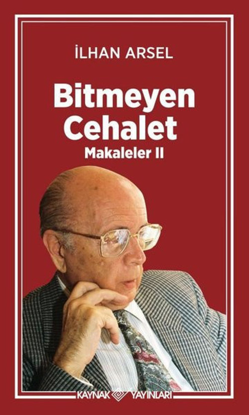 Bitmeyen Cehalet - Makaleler 2