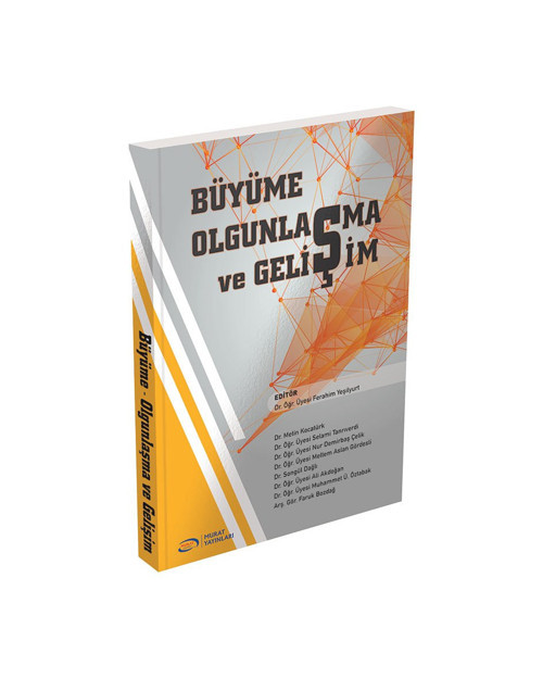 Büyüme Olgunlaşma Ve Gelişim - Murat Yayınları