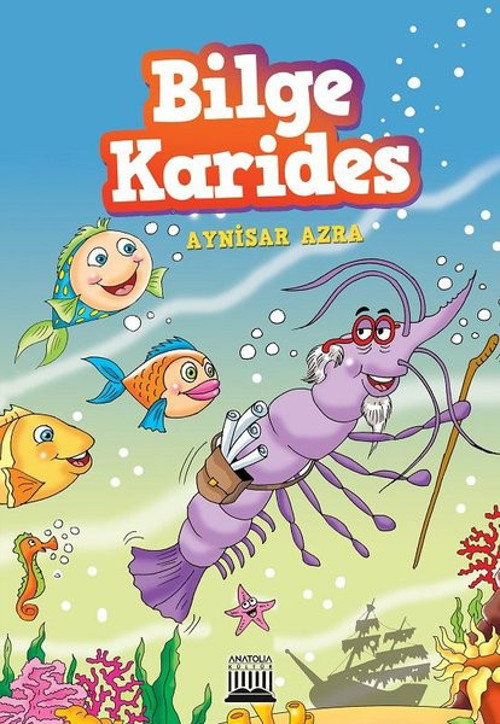Anatolia Kültür Bilge Karides