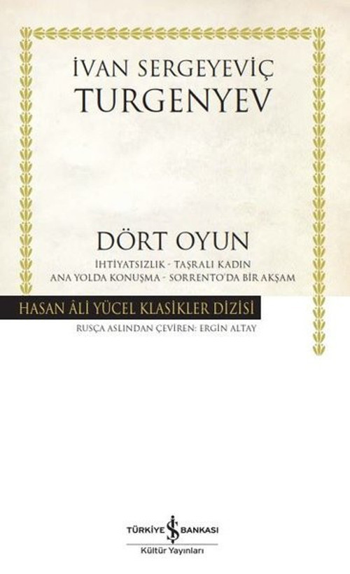 Dört Oyun - Hasan Ali Yücel Klasikler