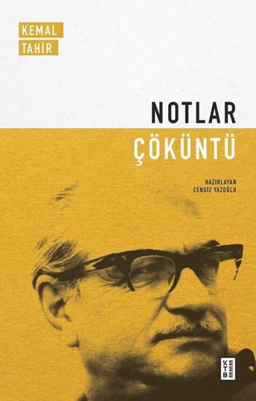 Ketebe Notlar - Çöküntü