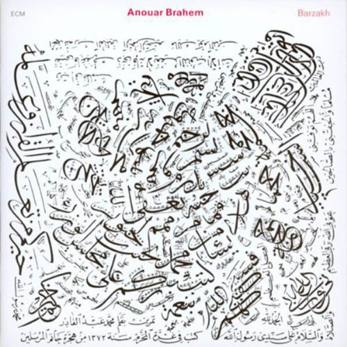 Anouar Brahem Barzakh Plak