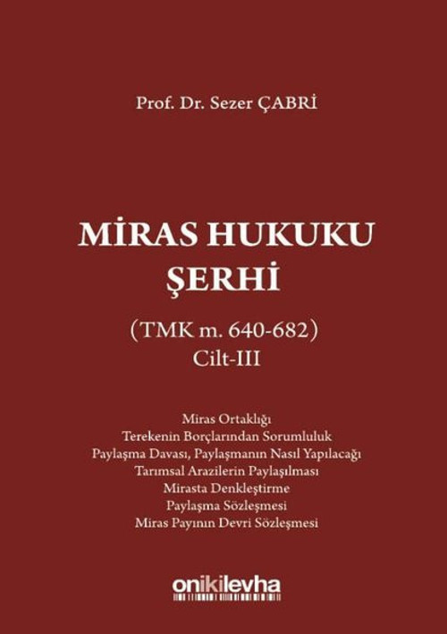 Miras Hukuku Şerhi-Cilt 3