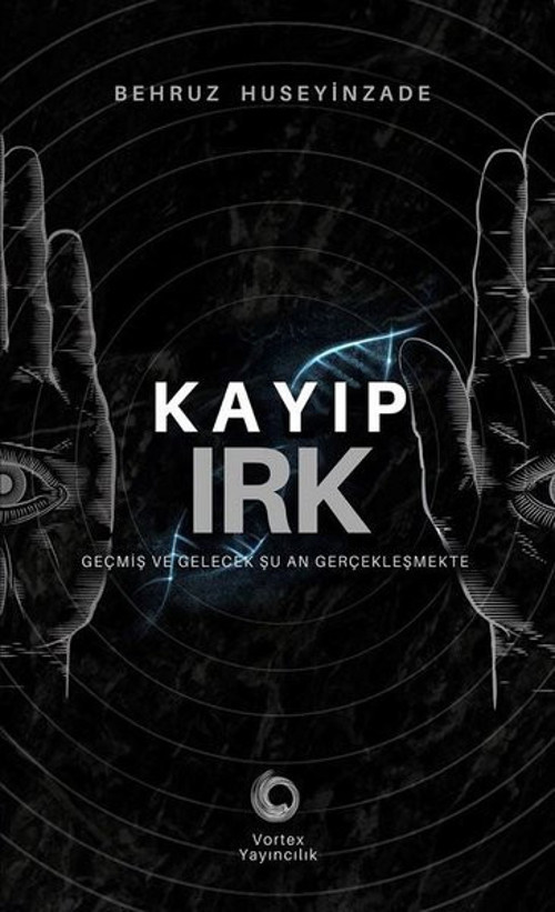 Vortex Yayıncılık Kayıp Irk