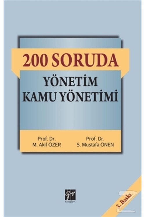 200 Soruda Yönetim Kamu Yönetimi - Gazi Kitabevi