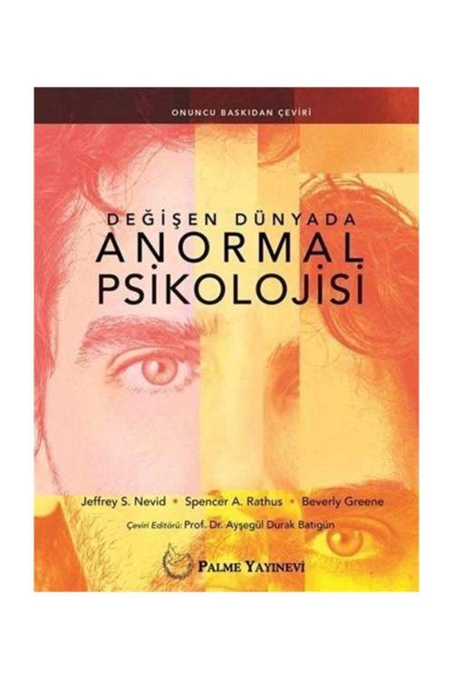 Değişen Dünyada Anormal Psikolojisi - Palme Yayınları
