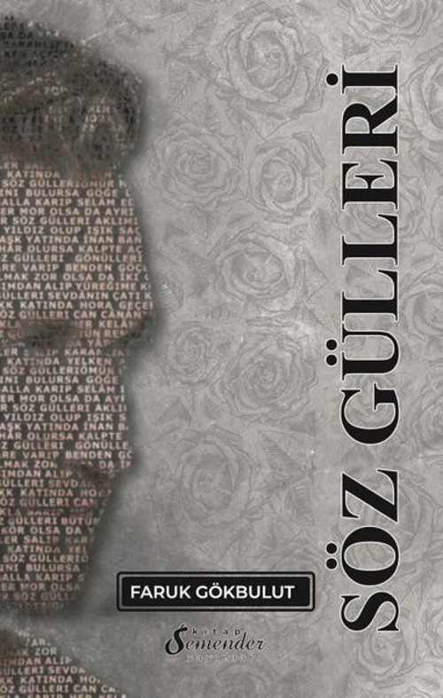 Semender Yayınları Söz Gülleri