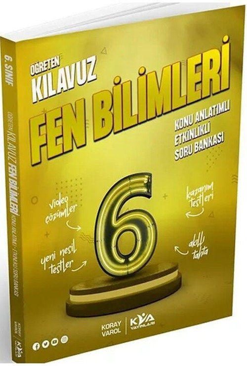 6. Sınıf Fen Bilimleri Öğreten Kılavuz Konu Anlatımlı Etkinlikli Soru Bankası KVA Yayınları