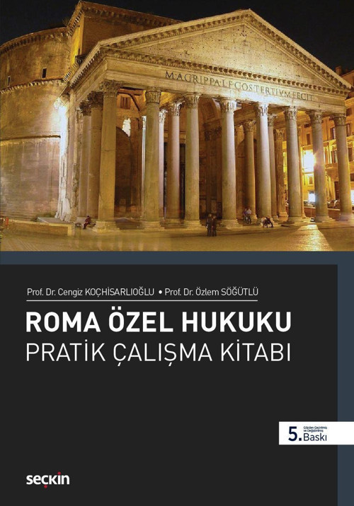 Roma Özel Hukuku Pratik Çalışma Kitabı
