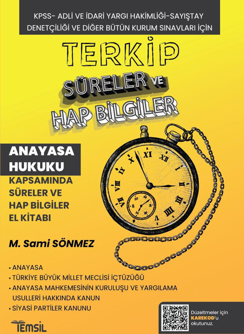 Terkip Anayasa Hukuku Kapsamında Süreler ve Hap Bilgiler El Kitabı