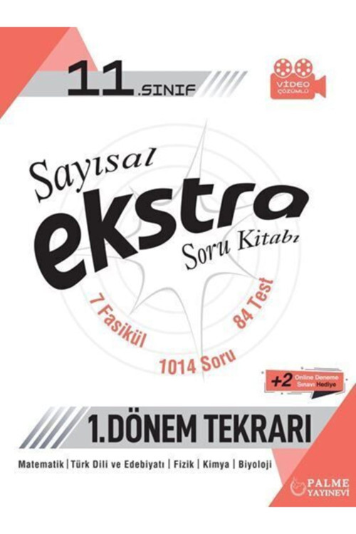 11.Sınıf Ekstra Soru Kitabı Sayısal 1. Dönem - Palme Yayınları