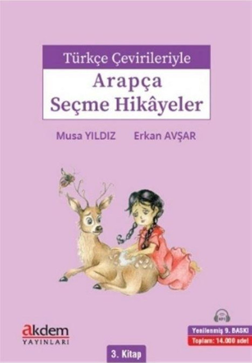 Türkçe Çevirileriyle Arapça Seçme Hikayeler 3. Kitap