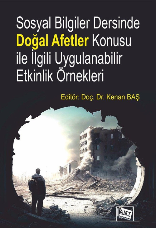 Sosyal Bilgiler Dersinde Doğal Afetler Konusu ile İlgili Uygulanabilir Etkinlik Örnekleri